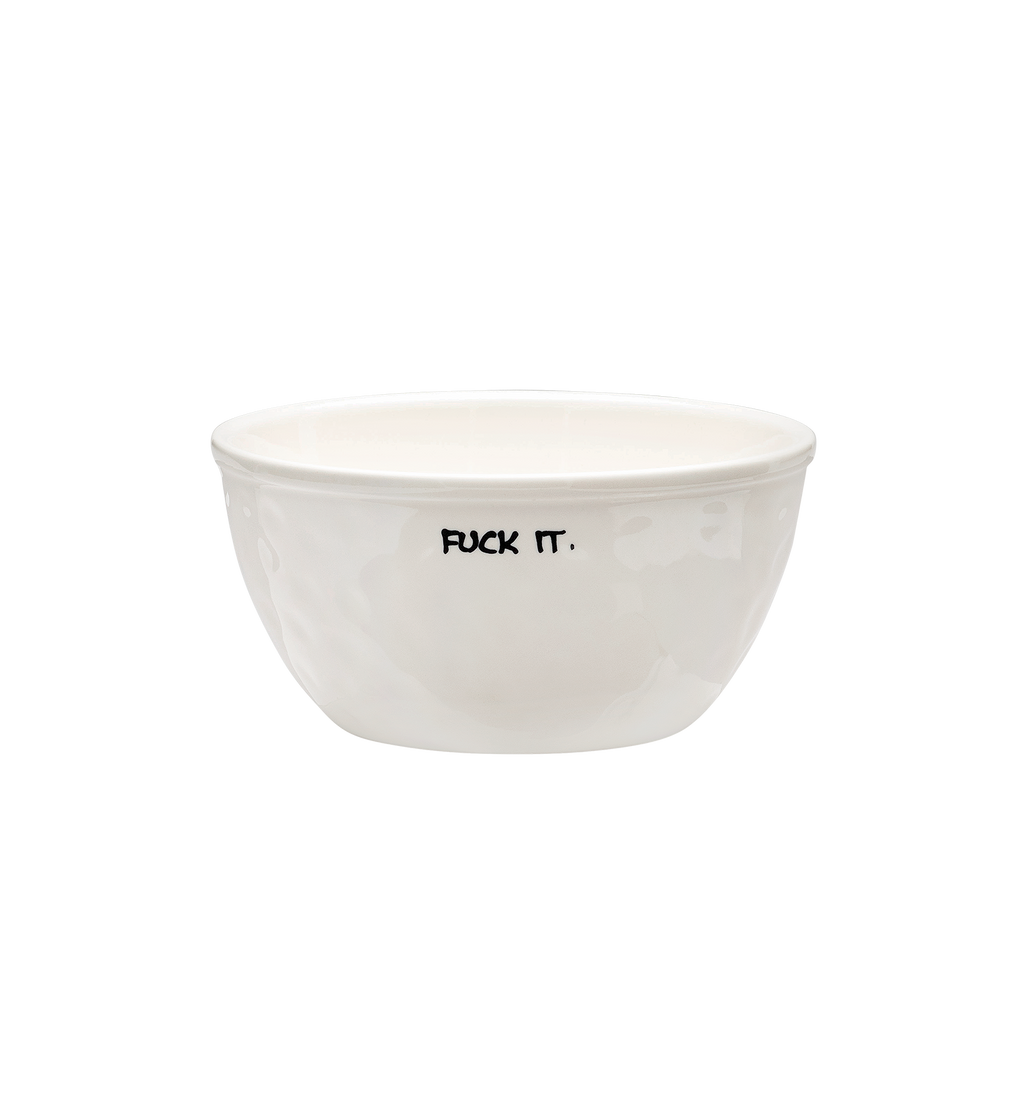 Fuck It Bowl