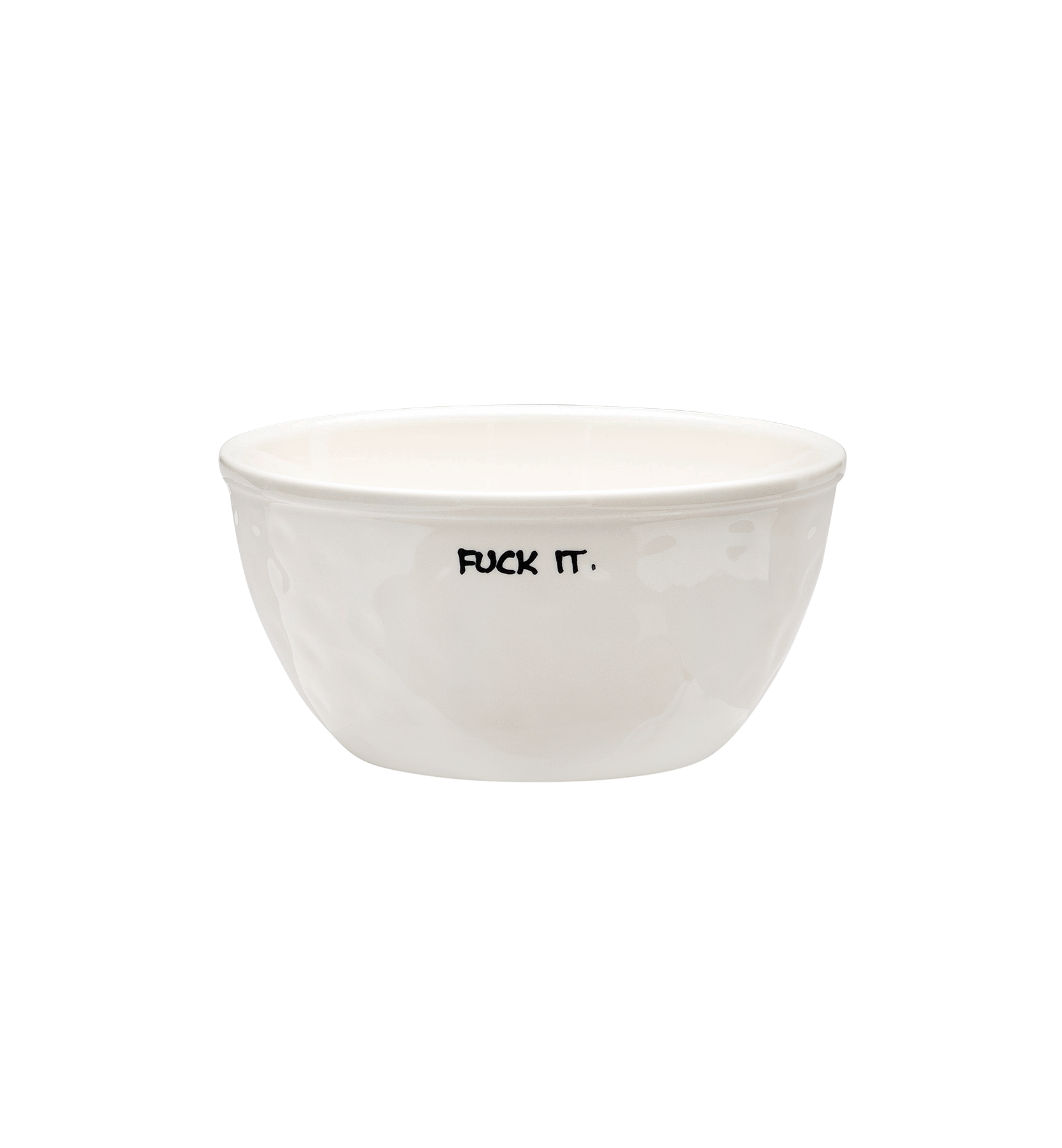 Fuck It Bowl