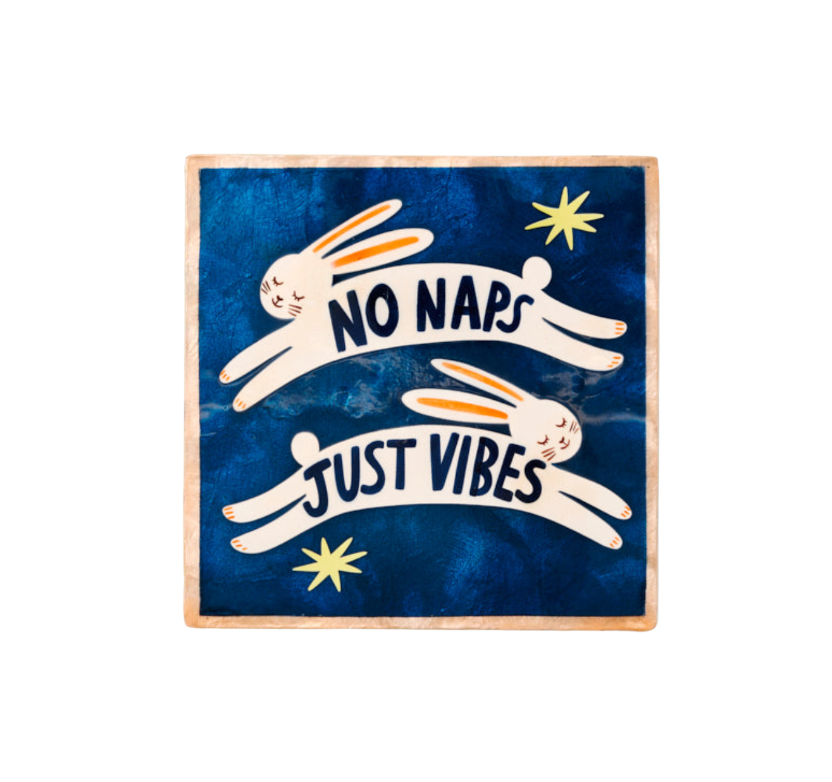 No Naps Wall Art