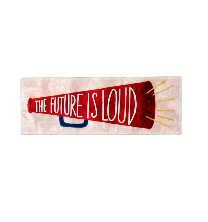 The Future is Loud Wall Art